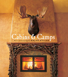 обложка книги Cabins and Camps книга Cabins and Camps, автор: Ralph Kylloe